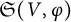 German upper S left parenthesis upper V comma phi right parenthesis
