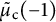 ModifyingAbove mu Subscript normal c Baseline With tilde left parenthesis negative 1 right parenthesis