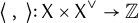 left angle bracket tilde comma tilde right angle bracket colon sans serif upper X times upper X Superscript or Baseline right arrow double struck upper Z