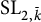 upper S upper L Subscript 2 comma k overbar