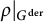 rho vertical bar Subscript upper G Sub Superscript d e r Baseline