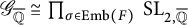 upper G Subscript double struck upper Q overbar Baseline approximately equals product Underscript sigma element of upper E m b left parenthesis upper F right parenthesis Endscripts upper S upper L Subscript 2 comma double struck upper Q overbar