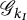 upper G Subscript k Sub Subscript upper I