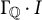 upper Gamma Subscript double struck upper Q Baseline dot upper I