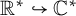 upper R Superscript asterisk Baseline right arrow with hook upper C Superscript asterisk
