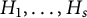 upper H 1 comma midline horizontal ellipsis comma upper H Subscript s Baseline