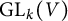 upper G upper L Subscript k Baseline left parenthesis upper V right parenthesis