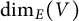 backslash dimension Subscript upper E Baseline left parenthesis upper V right parenthesis