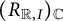 left parenthesis upper R Subscript double struck upper R comma upper I Baseline right parenthesis Subscript double struck upper C