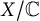 upper X divided by double struck upper C