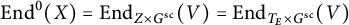 upper E n d Superscript 0 Baseline left parenthesis upper X right parenthesis equals upper E n d Subscript upper Z times upper G Sub Superscript s c Baseline left parenthesis upper V right parenthesis equals upper E n d Subscript upper T Sub Subscript upper E Subscript times upper G Sub Superscript s c Baseline left parenthesis upper V right parenthesis