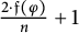 StartFraction 2 dot German f left parenthesis phi right parenthesis Over n EndFraction plus 1