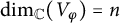 backslash dimension Subscript double struck upper C Baseline left parenthesis upper V Subscript phi Baseline right parenthesis equals n