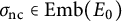 sigma Subscript n c Baseline element of upper E m b left parenthesis upper E 0 right parenthesis