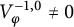 upper V Subscript phi Superscript negative 1 comma 0 Baseline not equals 0