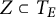 upper Z subset of upper T Subscript upper E
