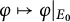 phi right arrow from bar phi vertical bar Subscript upper E 0 Baseline