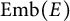 upper E m b left parenthesis upper E right parenthesis