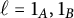 script l equals 1 Subscript upper A Baseline comma 1 Subscript upper B Baseline