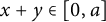 x plus y element of 0 comma a