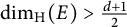 backslash dimension Subscript normal upper H Baseline left parenthesis upper E right parenthesis greater than StartFraction d plus 1 Over 2 EndFraction