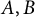 upper A comma upper B