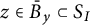 z element of ModifyingAbove bar With bar upper B y subset of upper S Subscript upper I Baseline