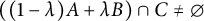 left parenthesis left parenthesis 1 minus lamda right parenthesis upper A plus lamda upper B right parenthesis intersection upper C not equals backslash emptyset