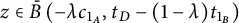 z element of ModifyingAbove upper B With bar left parenthesis minus lamda c Subscript 1 Sub Subscript upper A Subscript Baseline comma t Subscript upper D Baseline minus left parenthesis 1 minus lamda right parenthesis t Subscript 1 Sub Subscript upper B Subscript Baseline right parenthesis