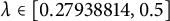 lamda element of 0.27938814 comma 0.5