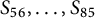 upper S 56 comma midline horizontal ellipsis comma upper S 85