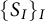 left brace upper S Subscript upper I Baseline right brace Subscript upper I