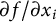 partial differential f divided by partial differential x Subscript i