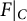 upper F vertical bar Subscript upper C Baseline