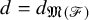 d equals d Subscript German upper M left parenthesis script upper F right parenthesis