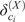delta Subscript c Sub Subscript i Superscript left parenthesis upper X right parenthesis