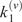 k 1 Superscript left parenthesis v right parenthesis
