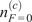 n Subscript upper F equals 0 Superscript left parenthesis c right parenthesis