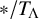asterisk slash upper T Subscript normal upper Lamda