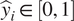 ModifyingAbove y With caret Subscript i Baseline element of left bracket 0 comma 1 right bracket