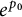 e Superscript p 0