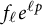 f Subscript script l Baseline e Superscript script l p