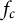 f Subscript c