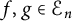 f comma g element of upper E Subscript n Baseline