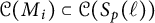 script upper C left parenthesis upper M Subscript i Baseline right parenthesis subset of script upper C left parenthesis upper S Subscript p Baseline left parenthesis script l right parenthesis right parenthesis