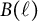 upper B left parenthesis script l right parenthesis