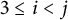 3 less than or equals i less than j