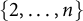 StartSet 2 comma midline horizontal ellipsis comma n EndSet