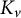 upper K Subscript v