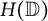 upper H left parenthesis double struck upper D right parenthesis